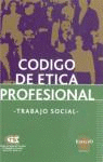 Cdigo de tica profesional. - trabajo social -