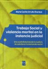 Trabajo social y violencia marital en la instancia judicial