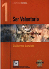 1.- Ser voluntario