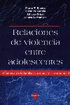 Relaciones de violencia entre adolescentes