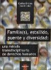 Familias estallido puente y diversidad una mirada transdisciplinaria de derechos