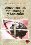 Abuso sexual victimologa y sociedad