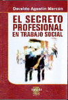 El secreto profesional en trabajo social