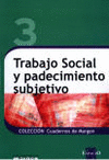 3.- Trabajo social y padecimiento subjetivo