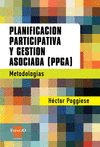 Planificacin participativa y gestin asociada (PPGA) Metodologas