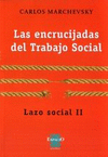 Las encrucijadas del trabajo social. Lazo social II