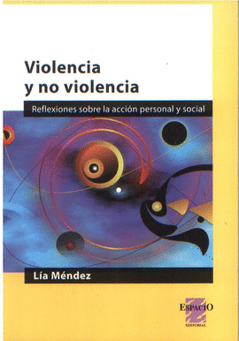 Violencia y no violencia