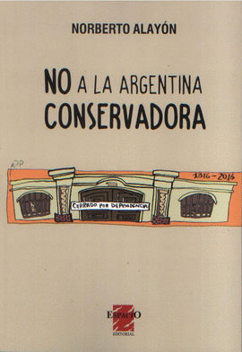 No a la Argentina conservadora