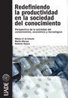 Redefiniendo la productividad en la sociedad del conocimiento