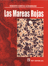 Las mareas rojas.