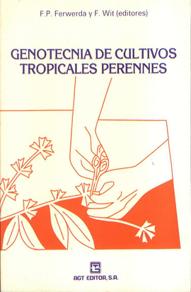 Genotecnia de cultivos tropicales perennes.