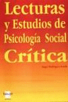 Lecturas y estudios de psicología social crítica.
