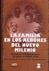 La familia en los albores del nuevo milenio. Un aporte a trabajo social