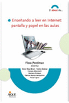 Enseando a leer en internet: pantalla y papel en las aulas