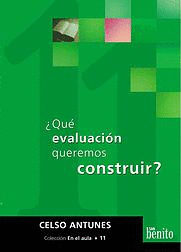 Qu evaluacin queremos construir?