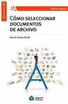 Como seleccionar documentos de archivo