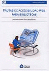 Pautas de accesibilidad web para bibliotecas. 2da ed.