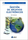 Gestin de archivos electronicos