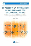 El acceso a la información de las personas con discapacidad visual