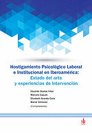 Hostigamiento psicolgico laboral e institucional en iberoamerica: