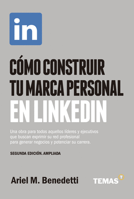 Cmo construir tu marca personal en linkedin