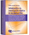 Introduccin a la investigacin objetiva de los manuscritos