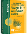 Investigacin cientfica del delito 3 sistemas de identificacin humana