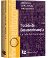 Tratado de documentoscopa la falsedad documental